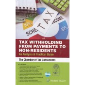 CCH's Tax Withholding from Payments to Non-Residents [NRI] An Analysis & Practical Guide by The Chamber of Tax Consultants